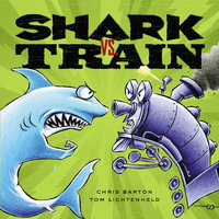 Shark vs. Train - Chris Barton