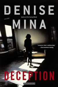 Deception : A Novel - Denise Mina