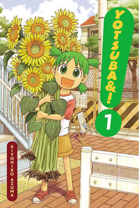 Yotsuba &!, Volume 1 : Yotsuba &! - Kiyohiko Azuma