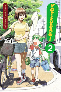 Yotsuba &!, Volume 2 : Yotsuba &! - Kiyohiko Azuma