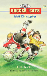 Hat Trick : Hat Trick: Hat Trick - Matt Christopher