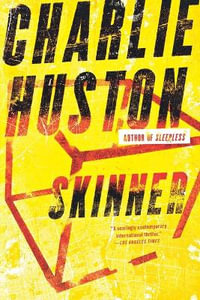 Skinner - Charlie Huston