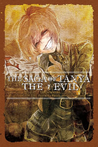 The Saga of Tanya the Evil, Vol. 7 (light novel) : Saga of Tanya the Evil Light Novel - Carlo Zen