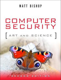 Computer Security : Art and Science - Matt Bishop