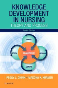 Knowledge Development in Nursing : Theory and Process - Kramer