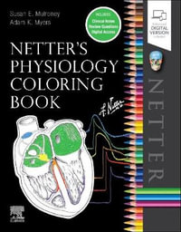 Netter's Physiology Coloring Book - Susan E. Mulroney