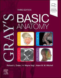 Gray's Basic Anatomy : 3rd Edition - Richard L. Drake
