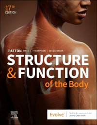Structure & Function of the Body - Hardcover : Structure & Function of the Body - Hardcover - Frank B., DC, MSHAPI  Program Northeast College of Health Sciences Seneca Falls, NY, USA) Bell
