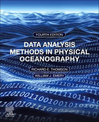 Data Analysis Methods in Physical Oceanography : Fourth and Revised Edition - Richard E. Thomson