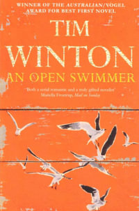An Open Swimmer - Tim Winton