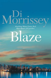 Blaze - Di Morrissey