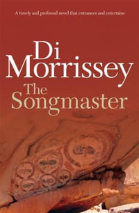 The Songmaster - Di Morrissey