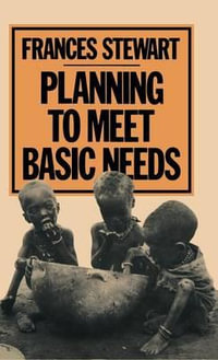 Planning to Meet Basic Needs - Frances Stewart