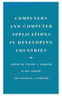 Computers and Computer Applications in Developing Countries - Ukandi Godwin Damachi