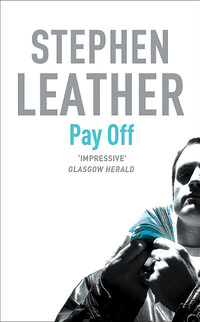 Pay Off : Stephen Leather Thrillers - Stephen Leather