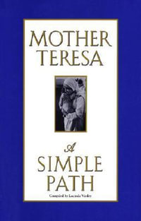 Simple Path - Mother Teresa