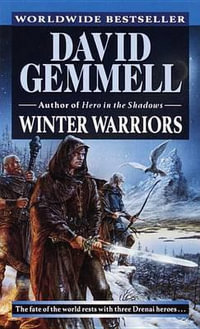 Winter Warriors : Drenai Saga - David Gemmell