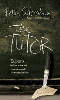 The Tutor - Peter Abrahams