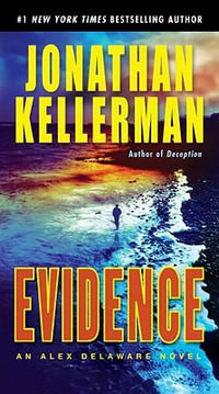 Evidence : Alex Delaware Series : Book 24 - Jonathan Kellerman