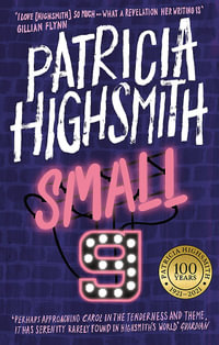 Small g : A Summer Idyll : A Virago Modern Classic - Patricia Highsmith