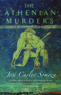 The Athenian Murders - Jose Carlos Somoza