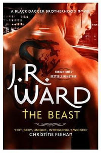 The Beast : Black Dagger Brotherhood - J. R. Ward