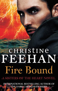 Fire Bound : Sea Haven : Book 5 - Christine Feehan