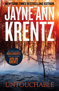 Untouchable - Jayne Ann Krentz