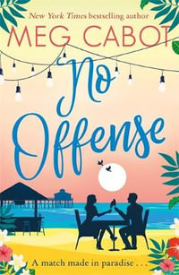 No Offense : Little Bridge Island : Book 2 - Meg Cabot