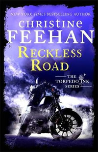 Reckless Road : Torpedo Ink: Book 5 - Christine Feehan