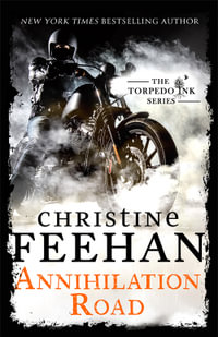 Annihilation Road : Torpedo Ink - Christine Feehan