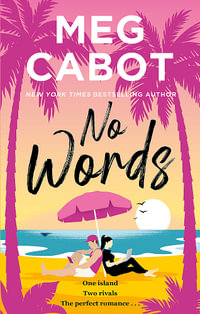 No Words : The Little Bridge Island: Book 3 - Meg Cabot