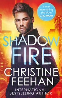 Shadow Fire : Shadow Riders: Book 7 - Christine Feehan