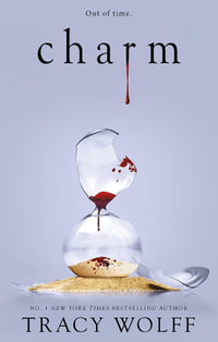 Charm : Crave: Book 5 - Tracy Wolff