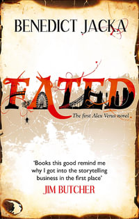 Fated : Alex Verus: Book 1 - Benedict Jacka