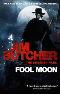 Fool Moon : Dresden Files : Dresden Files : Book 2 - Jim Butcher