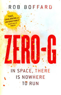 Zero-G : Outer Earth - Rob Boffard