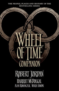 The Wheel of Time Companion - Robert Jordan