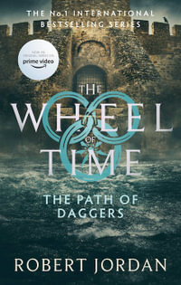 The Path Of Daggers : Wheel of Time: Book 8 - Robert Jordan