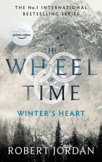 Winter's Heart : Wheel of Time: Book 9 - Robert Jordan