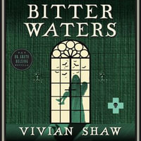 Bitter Waters : Dr Greta Helsing - Catrin Walker-Booth
