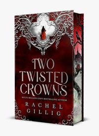 Two Twisted Crowns Special Edition: Shepherd King, Book 2 : the instant NEW YORK TIMES and USA TODAY bestseller - Rachel Gillig