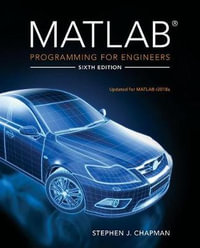 MATLAB Programming for Engineers : Mindtap Course List - Stephen Chapman