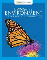 Living in the Environment : 20th edition - G. Tyler Miller
