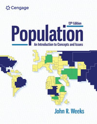 Population : 13th edition - An Introduction to Concepts and Issues - John R. Weeks