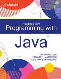 Readings from Programming with Java : Mindtap Course List - Kyla McMullen