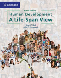 Human Development : 9th Edition - A Life-Span View - Robert Vail