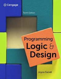 Programming Logic and Design : Mindtap Course List - Joyce Farrell