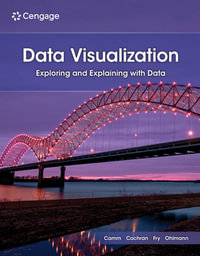 Data Visualization : Exploring and Explaining with Data - Jeffrey D. Camm