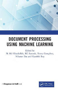 Document Processing Using Machine Learning - Sk Md Obaidullah